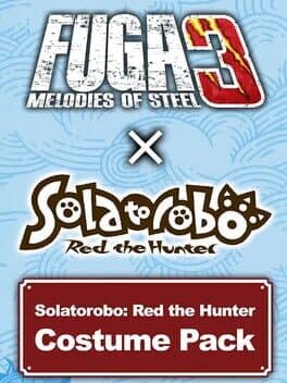 Fuga: Melodies of Steel 3 - Solatorobo: Red the Hunter Costume Pack