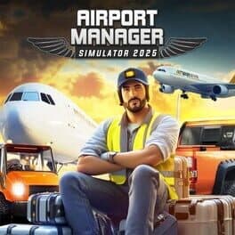 Airport Manager Simulator 2025