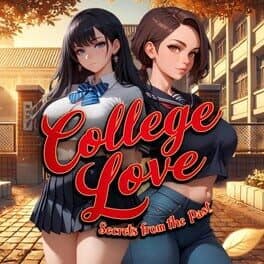 College Love: Secrets From the Past
