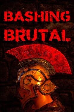 Bashing Brutal