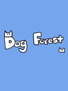 Dog Forest