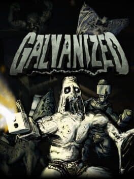 Galvanized