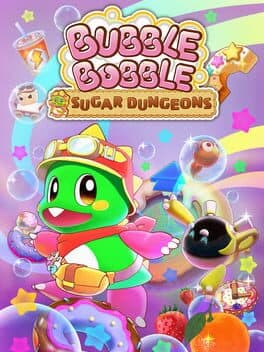 Bubble Bobble: Sugar Dungeons
