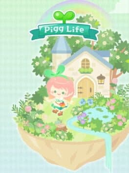 Pigg Life