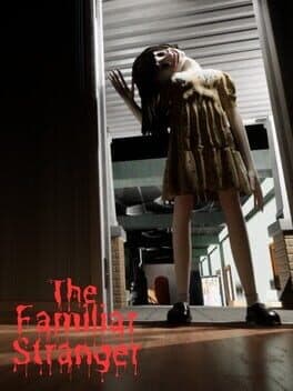 Familiar Stranger
