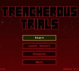 Treacherous Trials