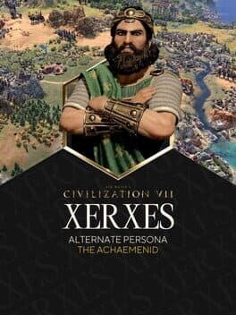 Sid Meier's Civilization VII: Xerxes (The Achaemenid) Persona