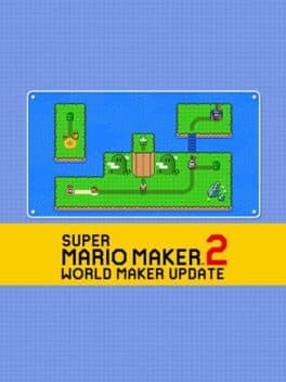 Super Mario Maker 2: World Maker Update