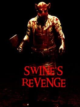 Swine's Revenge