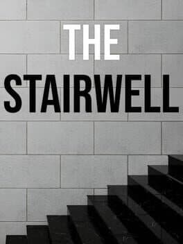 The Stairwell