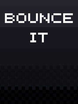 Bounce It