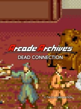 Arcade Archives: Dead Connection