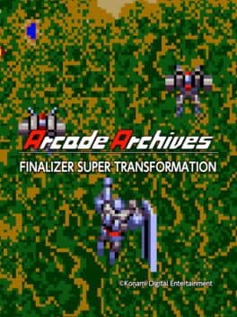 Arcade Archives: Finalizer Super Transformation