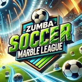 Zumba: Soccer Marble League