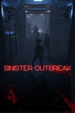 Sinister Outbreak