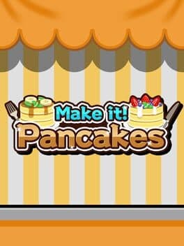 Make it! Pancakes