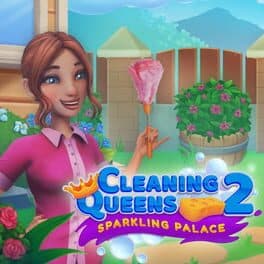 Cleaning Queens 2: Sparkling Palace