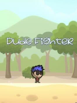 Dude Fighter