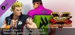 Street Fighter V: Pro-JP 2022 v6plus FAV gaming Costumes Bundle