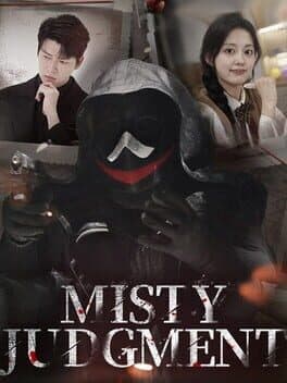 Misty Judgement