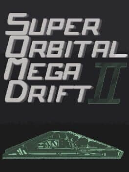 Super Orbital Mega Drift II