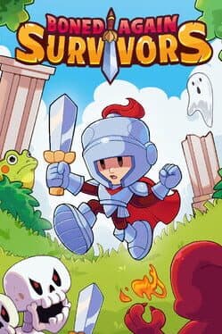 Boned Again: Survivors