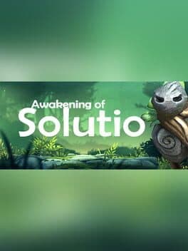 Awakening of Solutio