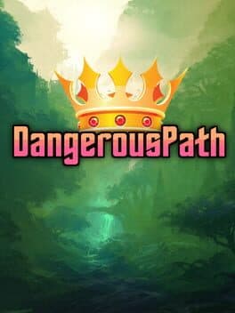 DangerousPath