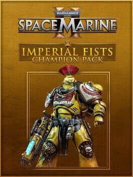Warhammer 40,000: Space Marine II - Imperial Fists Champion Pack