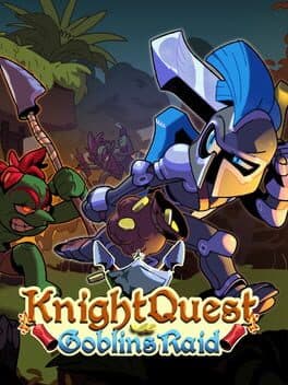 Knight Quest: Goblins Raid
