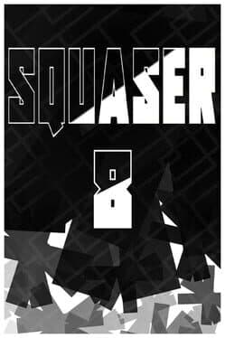 Squaser 8