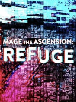 Mage the Ascension: Refuge