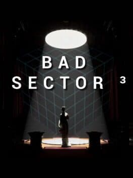 Bad Sector 3