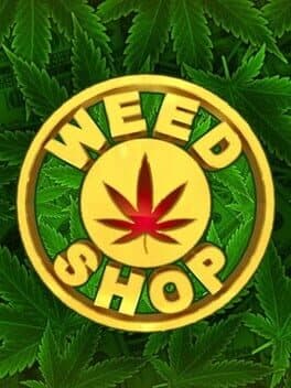 Weed Shop