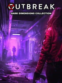 Outbreak: Dark Dimensions Collection