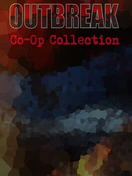 Outbreak: Co-Op Collection