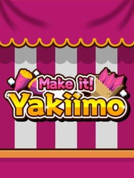 Make it! Yakiimo