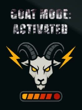 Goat Mode: Activated