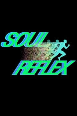Soul Reflex