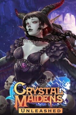 Crystal Maidens: Unleashed