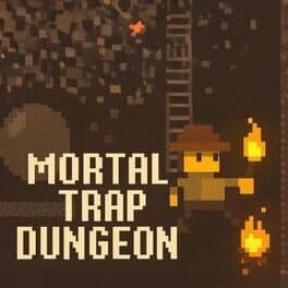Mortal Trap Dungeon