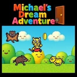 Michael's Dream Adventure