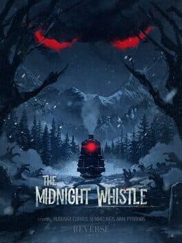 Reverse 1999: The Midnight Whistle