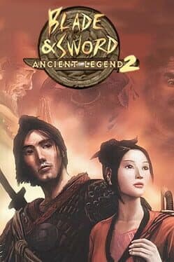 Blade & Sword 2: Ancient Legend