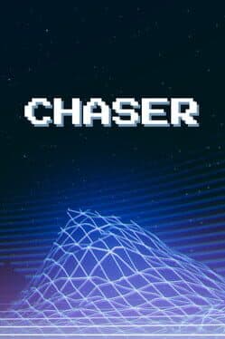 Chaser