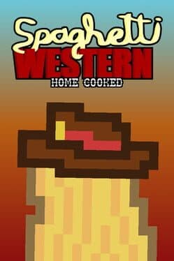 Home Cooked Spaghetti Western