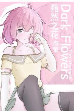 Dark Flowers: Tiny Starlight