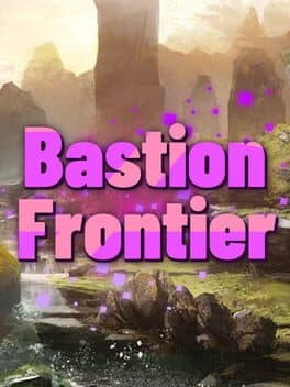 Bastion Frontier