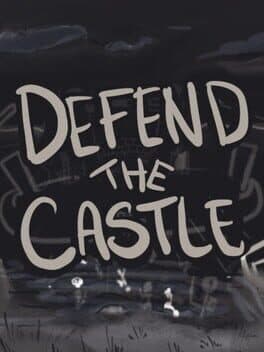 Defend the Castle