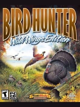 Bird Hunter: Wild Wings Edition